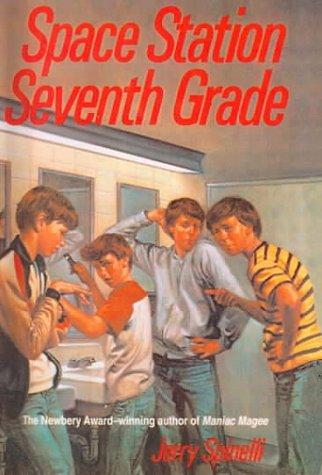 Jerry Spinelli: Space Station Seventh Grade (Hardcover, 1999, Tandem Library)