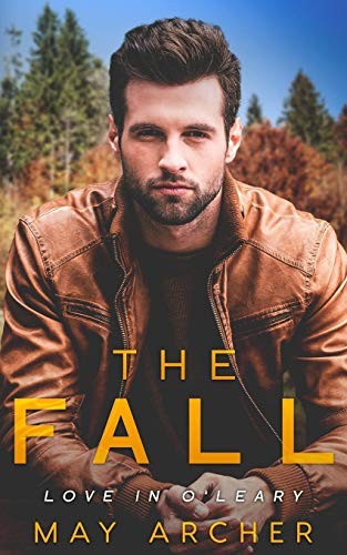 May Archer: The Fall (Paperback, 2018, Independently published)