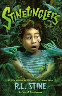 R. L. Stine: Stinetinglers (2022, Feiwel & Friends)