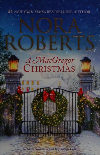 Nora Roberts: MacGregor Christmas (2020, Harlequin Enterprises, Limited)