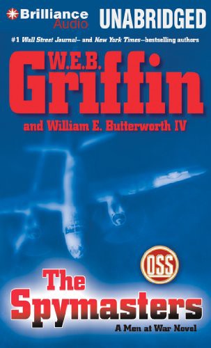 Christopher Lane, William E. Butterworth (W.E.B.) Griffin, William E. Butterworth IV: The Spymasters (AudiobookFormat, Brilliance Audio)