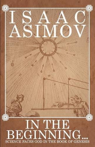 Isaac Asimov: In the Beginning (Paperback, e-reads.com, Brand: e-reads.com)