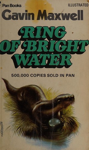 Gavin Maxwell: Ring of Bright Water (Paperback, 1969, Pan Books Ltd,, Pan Books)