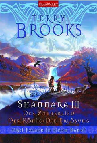 Terry Brooks, Sylvia Brecht-Pukallus: Shannara III (German language, Blanvalet)