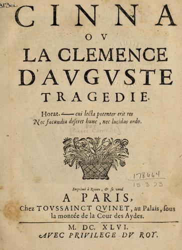 Pierre Corneille: Cinna (French language, 1646, Quinet)