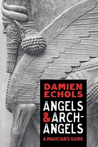 Damien Echols: Angels and Archangels (2020, Sounds True, Incorporated, Sounds True)