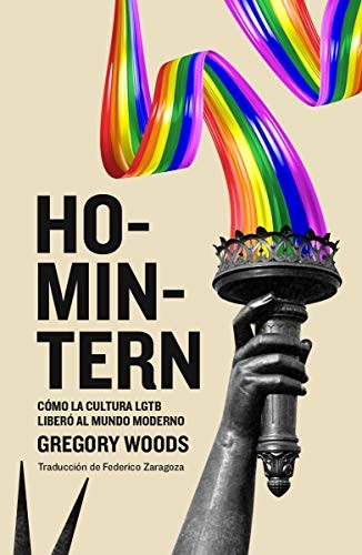 Gregory Woods, Federico Zaragoza, Federico Zaragoza: Homintern (Paperback, Editorial Dos Bigotes)