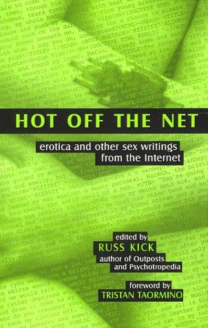 Russ Kick: Hot Off the Net (Paperback, Black Books)