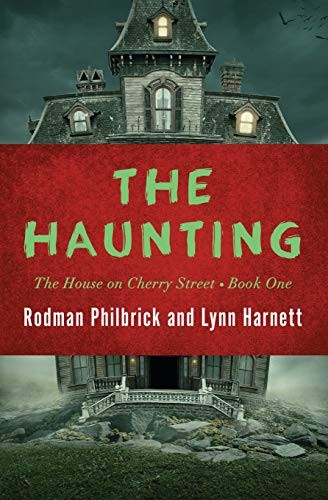 Rodman Philbrick, Lynn Harnett: The Haunting (Paperback, Open Road Media Teen & Tween)