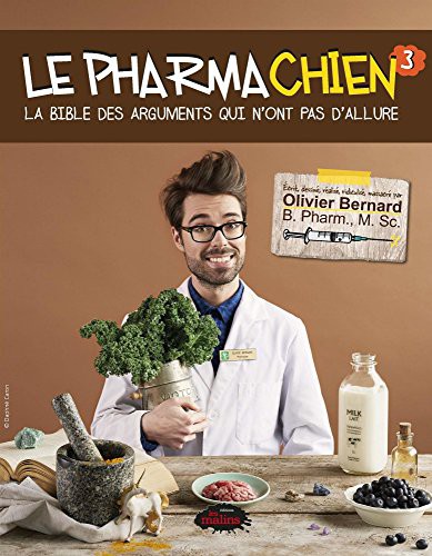 BERNARD OLIVIER: LE PHARMACHIEN V 03 (Paperback, 2020, LES MALINS)
