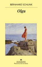 Bernhard Schlink: Olga (Spanish language, 2019, Anagrama)