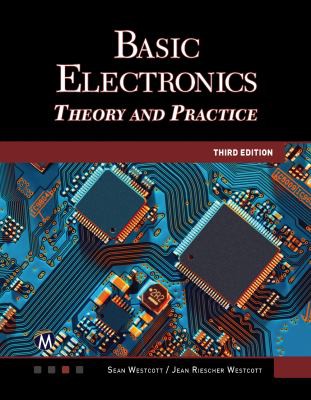 Sean Westcott, Jean Riescher Westcott: Basic Electronics (2020, Mercury Learning & Information)