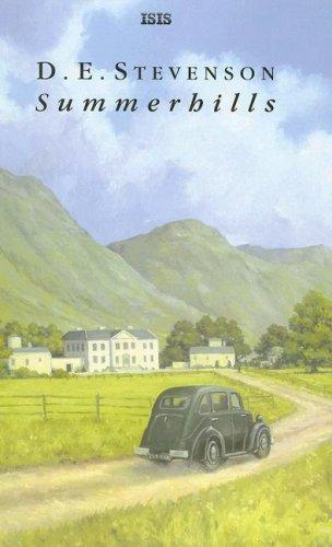D. E. Stevenson: Summerhills (Hardcover, 2006, Ulverscroft Large Print)