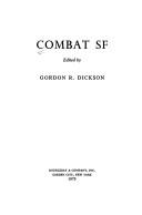 Gordon R. Dickson: Combat SF (1975, Doubleday)