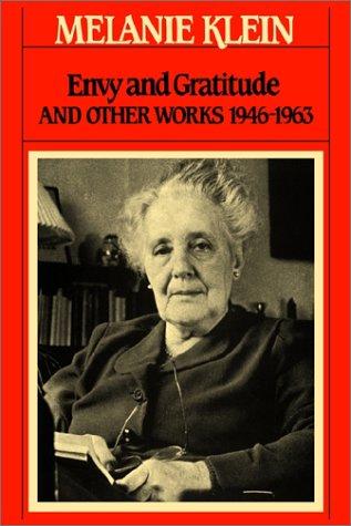 Melanie Klein: Envy and Gratitude (1946 - 1963) (Paperback, Free Press)