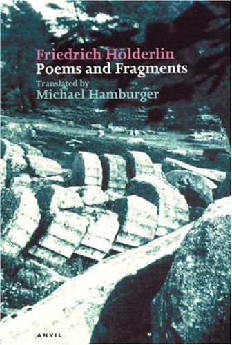 Friedrich Hölderlin: Poems And Fragments (Paperback, German language, 2004, Anvil Press)