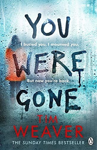 Tim Weaver: You Were Gone (Paperback, Penguin Books Ltd)