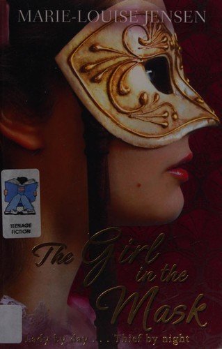 Marie-Louise Jensen: Girl in the Mask (2012, Oxford University Press)