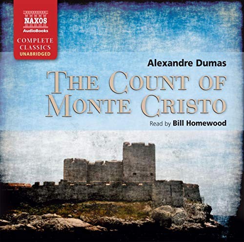 Alexandre Dumas: The Count of Monte Cristo (AudiobookFormat, Naxos AudioBooks, Brand: Naxos AudioBooks)