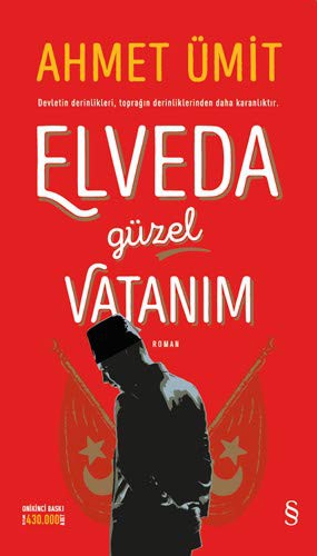 Ahmet Ümit: Elveda Güzel Vatanım (Paperback, 2015, Everest Yaynlar, Everest Yayınları)