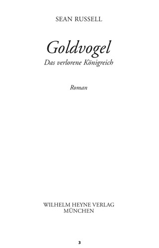 Sean Russell: Das verlorene Königreich (German language, 2006, Heyne)