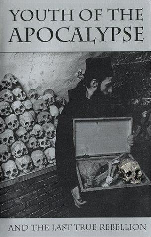 John Marler: Youth of the Apocalypse (Paperback, Saint Herman Press)