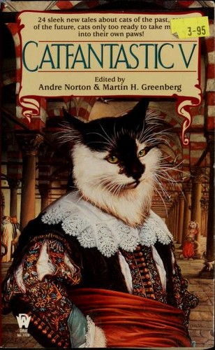 Martin H. Greenberg: Catfantastic V (Paperback, 1999, DAW Books)