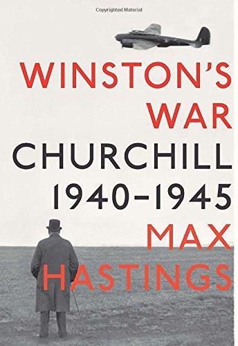 Max Hastings: Winston's war : Churchill, 1940-1945 (2010)
