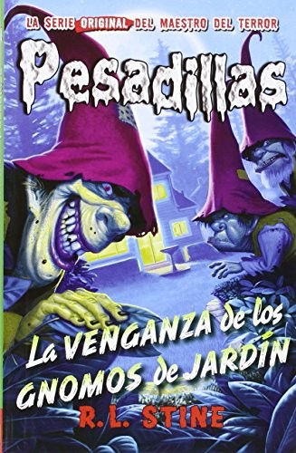 R. L. Stine: La venganza de los gnomos de jardín (Hardcover, Editorial Hidra)