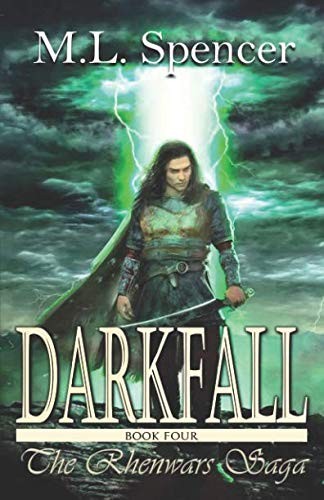 M L Spencer: Darkfall (Paperback, 2018, Stoneguard Publications)