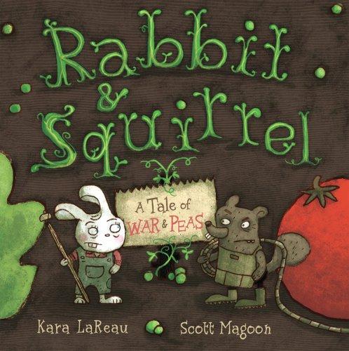 Kara LaReau: Rabbit & Squirrel (Hardcover, Harcourt Children's Books)