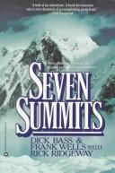 Dick Bass: Seven summits (1988, Warner Books)