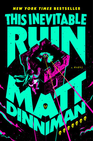 Matt Dinniman: This Inevitable Ruin (Hardcover, 2025)
