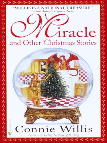 Connie Willis: Miracle (EBook, 2009, Random House Publishing Group)