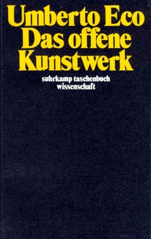 Umberto Eco: Das offene Kunstwerk. (Paperback, German language, 2002, Suhrkamp)