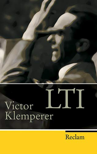 Victor Klemperer: LTI (Paperback, German language, 2007, Philipp Reclam)