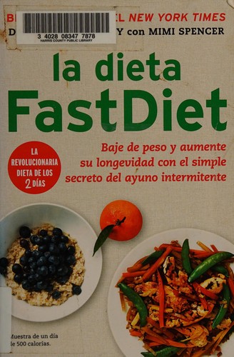 Michael Mosley: La dieta FastDiet (Spanish language, 2013, Atria Español)
