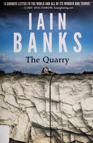 Iain M. Banks: The quarry (2014, Redhook)