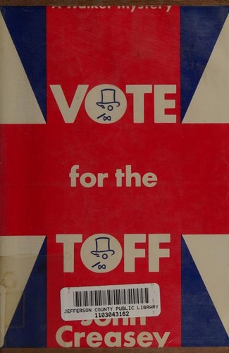 John Creasey: Vote for the Toff (1971, Walker and Company)
