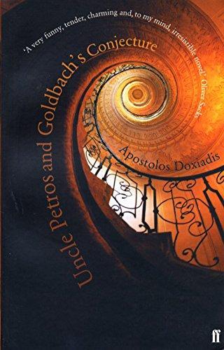 Apostolos Doxiadis, Apostolos K. Doxiadēs: Uncle Petros and Goldbach's Conjecture (Paperback, 2001, Faber and Faber)