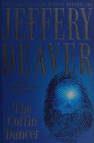 Jeffery Deaver: The coffin dancer. (1998, Hodder & Stoughton)