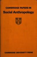 Meyer Fortes: Marriage in tribal societies (1972, University Press)