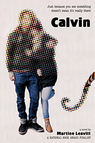 Martine Leavitt: Calvin (Paperback, Square Fish)