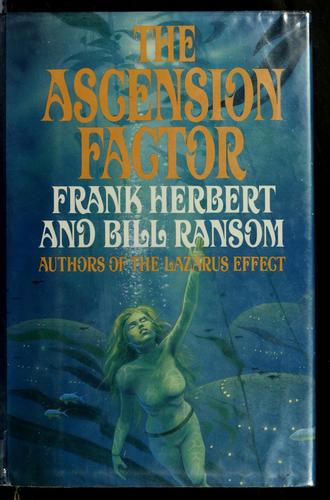 Frank Herbert: The ascension factor (1988, Putnam)