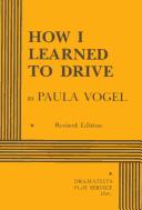 Paula Vogel: How I learned to drive (1997, Dramatists Play Sevice)