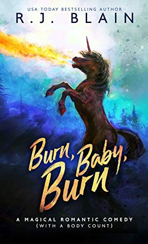 R.J. Blain: Burn, Baby, Burn (Paperback, 2020, Pen & Page Publishing)