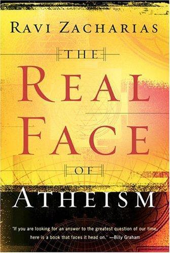 Ravi Zacharias: The Real Face of Atheism (2004)