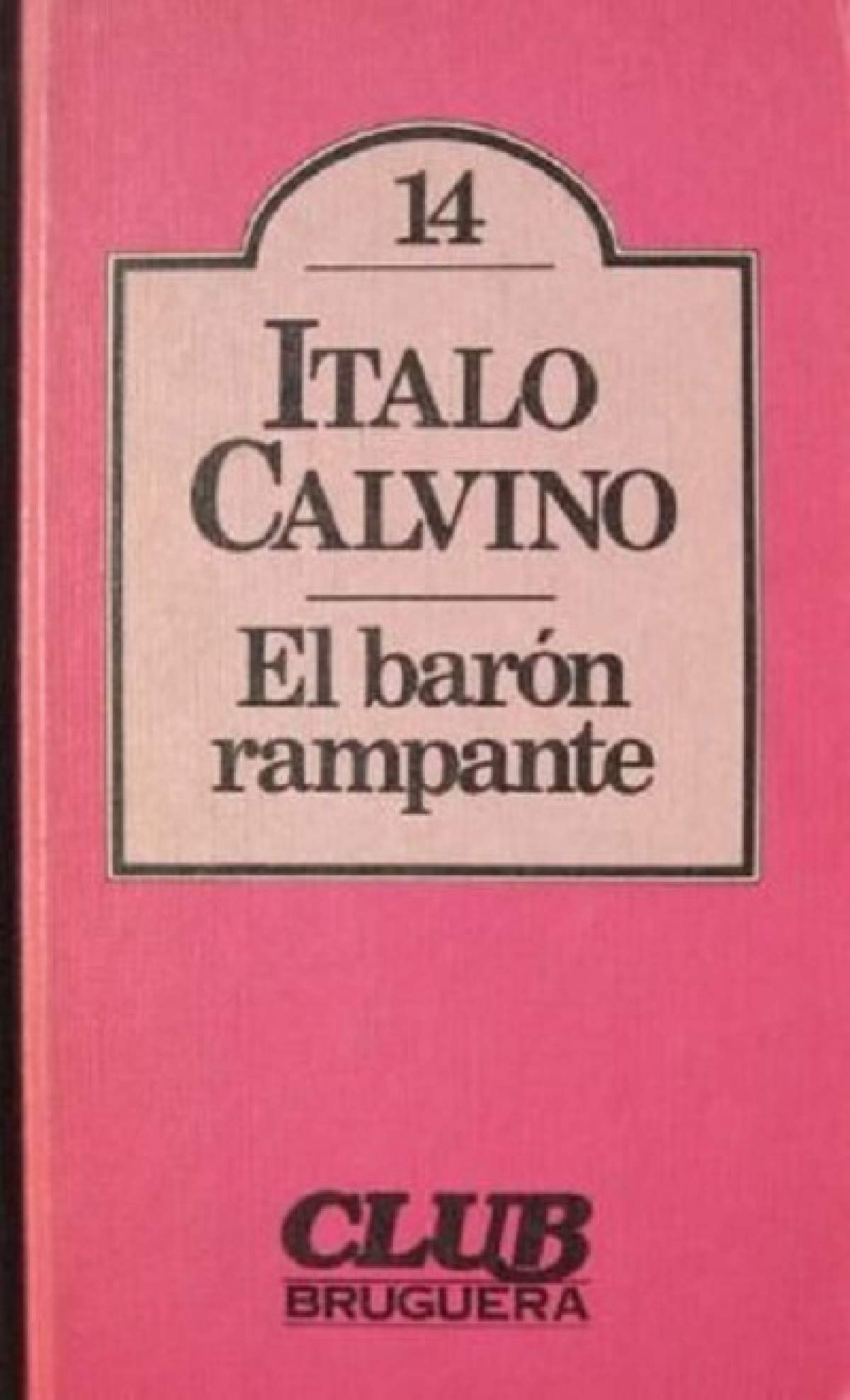 Italo Calvino: El barón rampante (Hardcover, Italian language)
