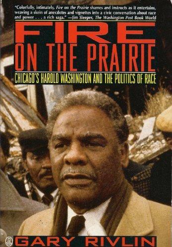 Gary Rivlin: Fire on the Prairie (1993)