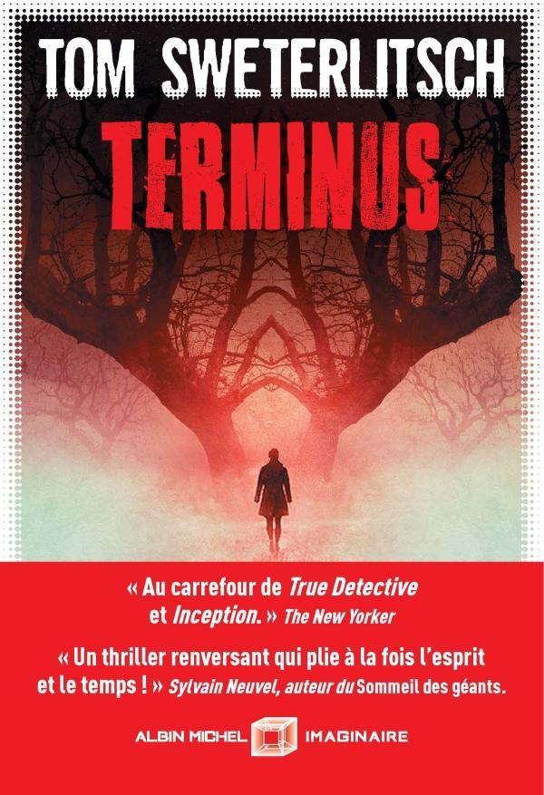 Tom Sweterlitsch: Terminus : roman (French language, 2019)